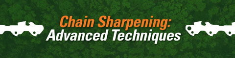 Chain Sharpening: Advanced Techniques