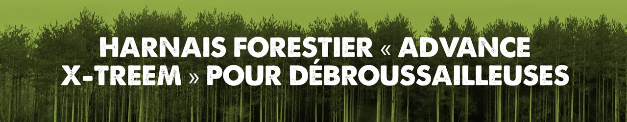 Harnais forestier « advance x-treem » pour débroussailleuses