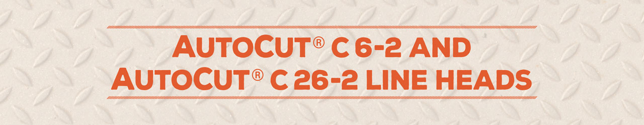 Autocut<sup>®</sup> C 6-2 and AutoCut<sup>®</sup> C 26-2 LINE HEADS