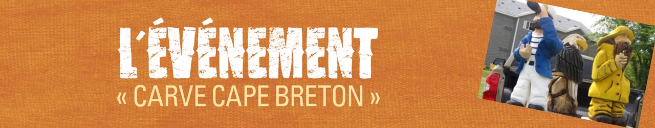 L&rsquo;événement  « Carve Cape Breton »